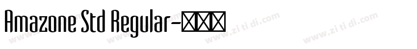 Amazone Std Regular字体转换